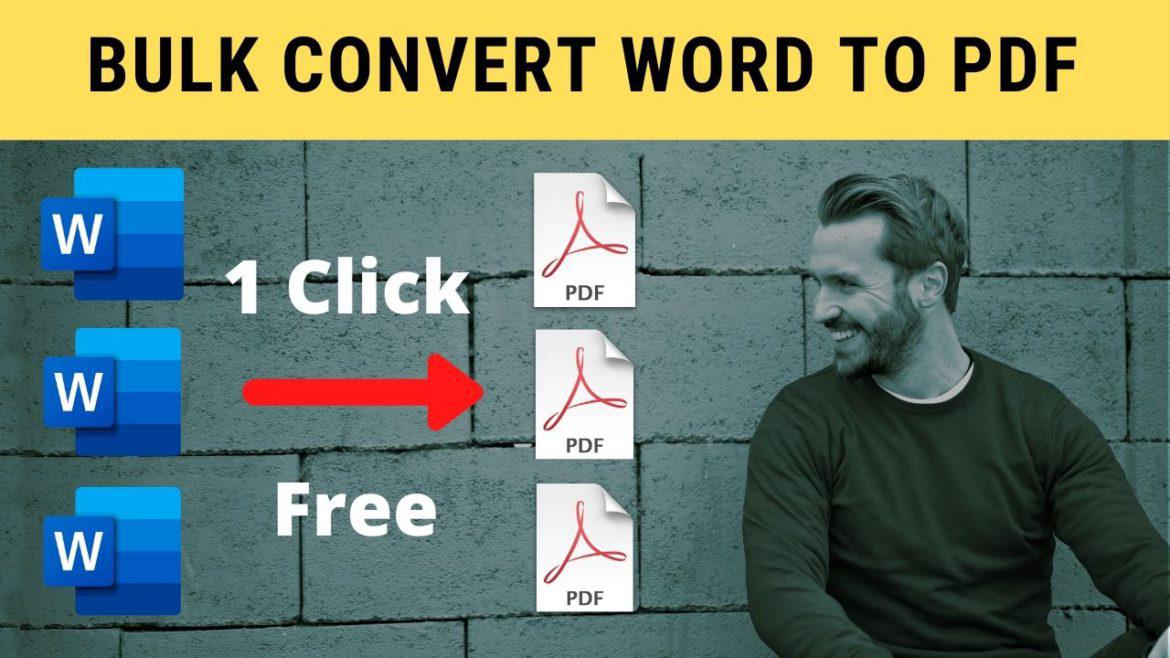 Bulk convert WORD to PDF for free