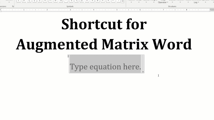 Place holder for augmented matrix in Word.