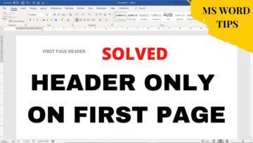 How to Insert Header Only on First Page of Ms Word document