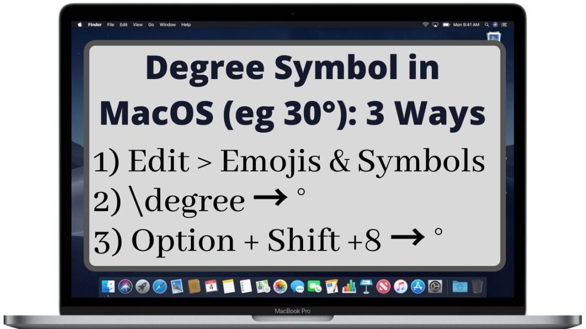 How to Type Degree Symbol in Mac