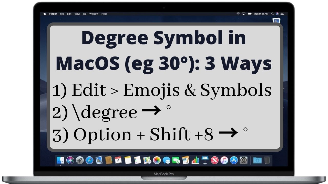 Three ways to insert degree symbol in Mac OS