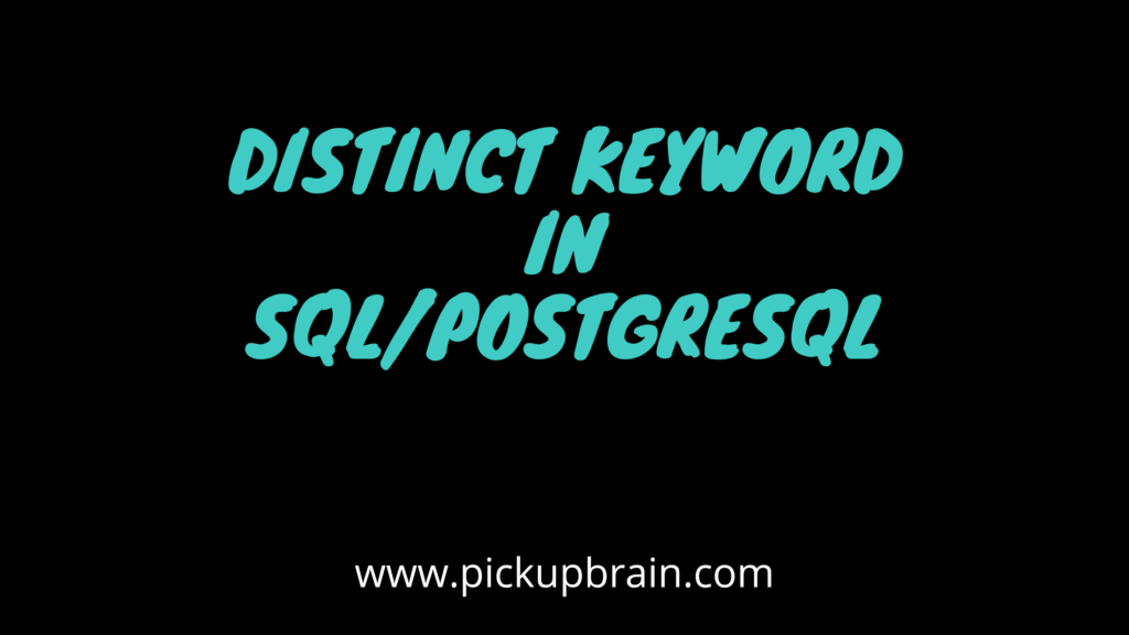 Sql unique values archives pickupbrain be smart