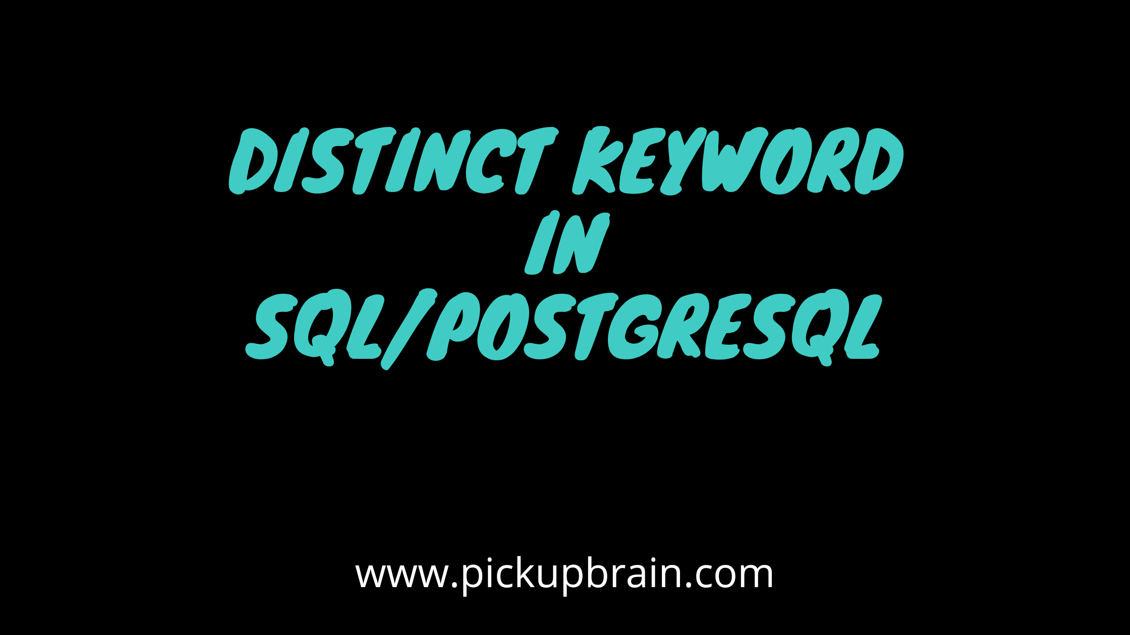 Distinct Keyword in SQL